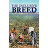 The Inclusive Breed