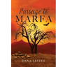 Passage To Marfa