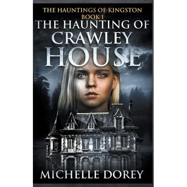 The Haunting of Crawley House
