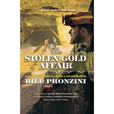 The Stolen Gold Affair: A Carpenter and Quincannon Mystery