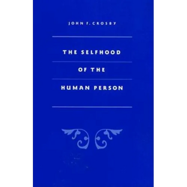 Selfhood of the Human Person