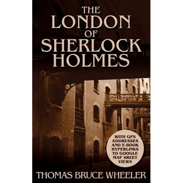 The London of Sherlock Holmes - Over 400 Computer Generated Street Level Photos