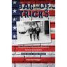 Bag of Tricks: Mixed Stories of Life as a San Francisco Punk in the early 80's . Book One of a Punk Trilogy.