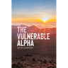 The Vulnerable Alpha