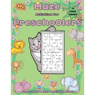 Maze Activities for Preschoolers: Preschool Maze Activity Book