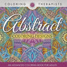 Abstract Coloring Designs: An Advanced Coloring Book For Adults