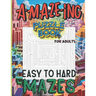Maze Puzzle Book For Adults Easy to Hard Mazes: A Challenge You Won't Want to Put Down