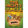 The Mighty Jungle