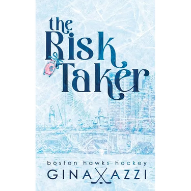 The Risk Taker: A Brother's Best Friend Hockey Romance