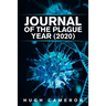 Journal of the Plague Year (2020)