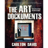 The Art Dockuments-Tales of the Art Dock, The Drive-By Gallery