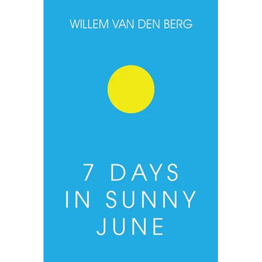 7 Days in Sunny June