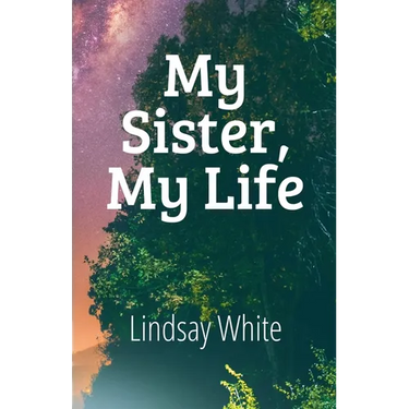 My Sister, My Life