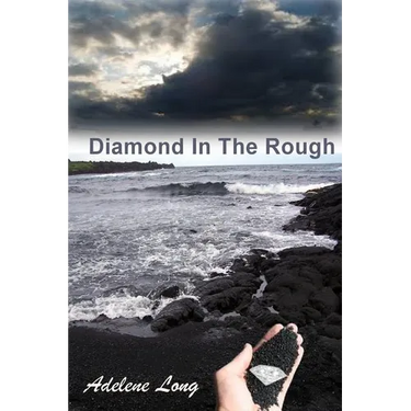 Diamond In The Rough