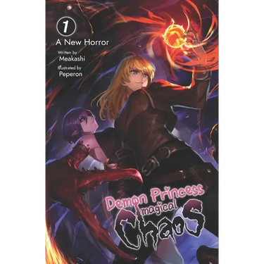 Demon Princess Magical Chaos: Volume 1 - A New Horror