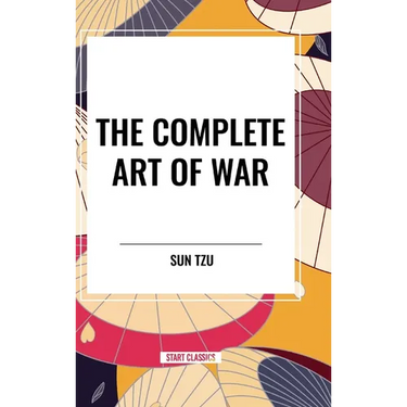 The Complete Art of War