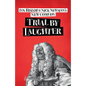 Trial by Laughter