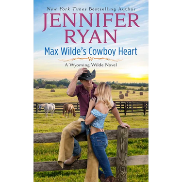 Max Wilde's Cowboy Heart: A Wyoming Wilde Novel