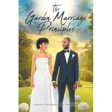 The Garden Marriage Principles