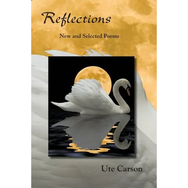 Reflections: New and Selected Poems