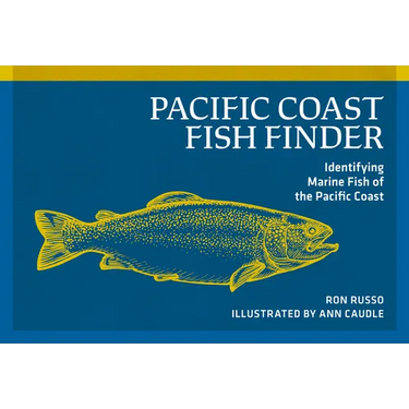 Pacific Coast Fish Finder: Identifying Marine Fish of the Pacific Coast