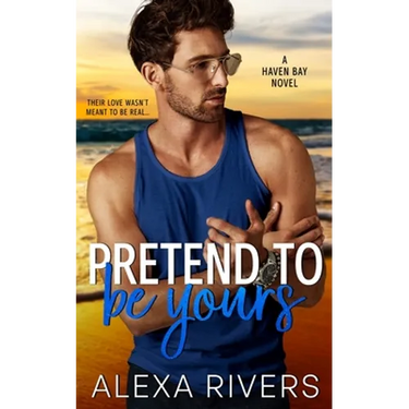 Pretend to Be Yours