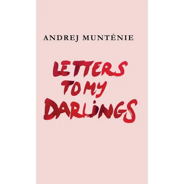 Letters to My Darlings