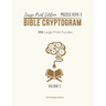 Large Print Edition Puzzle Book 3 Bible Cryptogram: Cryptograms Bible, Bible Cryptogram Puzzle Books, Bible Cryptograms, Bible Verse Cryptograms