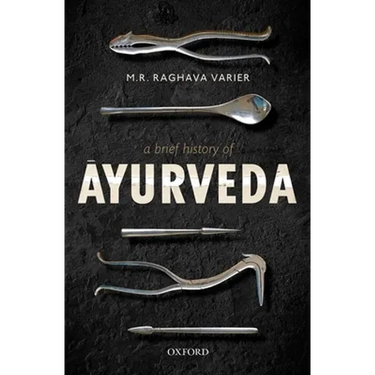 A Brief History of Āyurveda