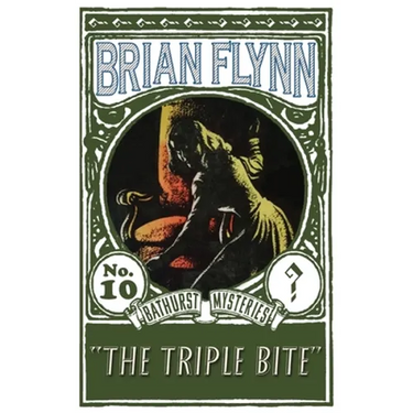 The Triple Bite: An Anthony Bathurst Mystery