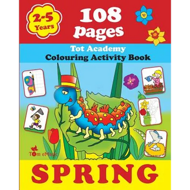 Spring: Coloring and Activity Book with Puzzles, Brain Games, Mazes, Dot-to-Dot & More for 2-5 Years Old Kids