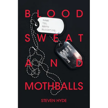 Blood Sweat and Mothballs