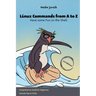 Linux Commands from A to Z: Have some Fun in the Shell