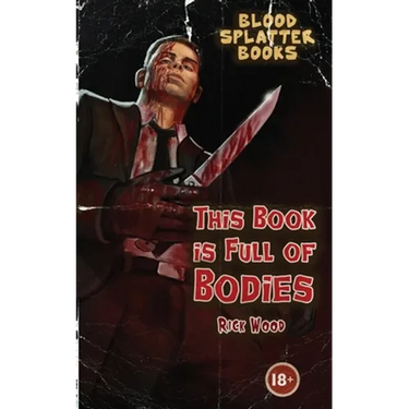 This Book is Full of Bodies