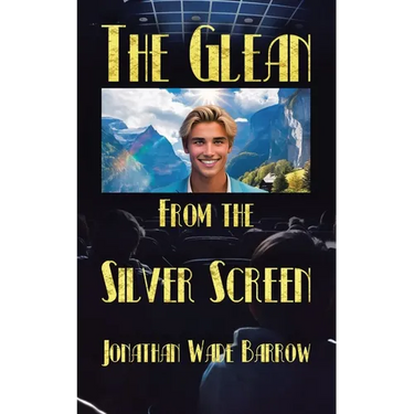 The Glean from the Silver Screen