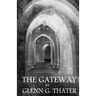The Gateway: (Harbinger of Doom)