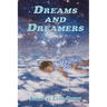 Dreams and Dreamers