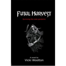 Fatal Harvest
