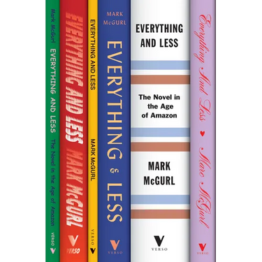 Everything and Less: The Novel in the Age of Amazon