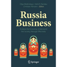 Russia Business: Analyze the Economy, Understand the Society, Manage Effectively