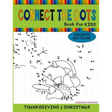 Connect the Dots Book for Kids: Dot to Dot Coloring Activity Book for Kids