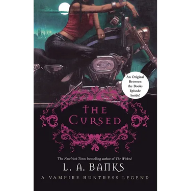 The Cursed: A Vampire Huntress Legend