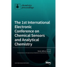 The 1st International Electronic Conference on Chemical Sensors and Analytical Chemistry