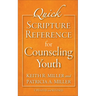 Quick Scripture Reference for Counseling Youth