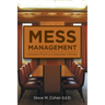 Mess Management
