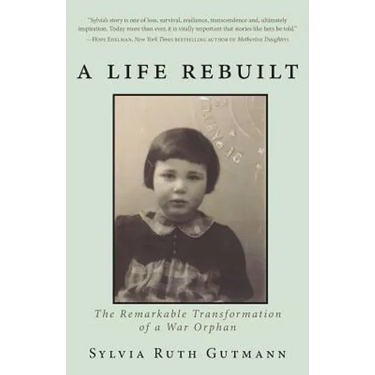 A Life Rebuilt: The Remarkable Transformation of a War Orphan