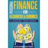Personal Finance for Beginners & Dummies: Managing Your Money