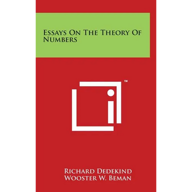 Essays On The Theory Of Numbers