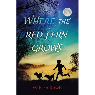 Where the Red Fern Grows