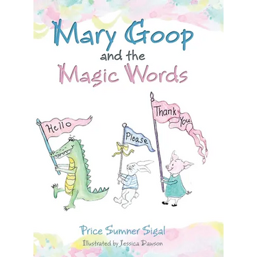 Mary Goop and the Magic Words